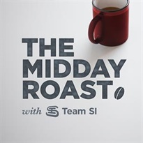 The Midday Roast with Team SI: YouTube Marketing