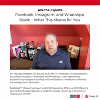 Ask the Expert: Facebook, Instagram and WhatsApp Down – What This Means for You